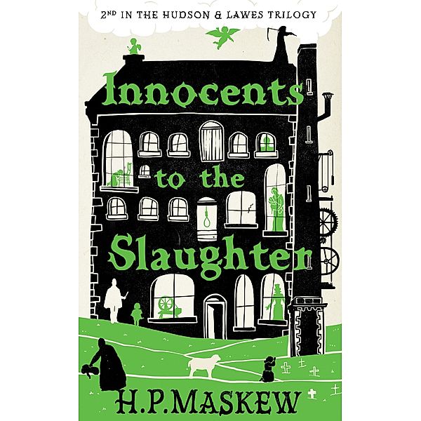 Innocents to the Slaughter / The Hudson & Lawes Trilogy Bd.2, Helen Maskew