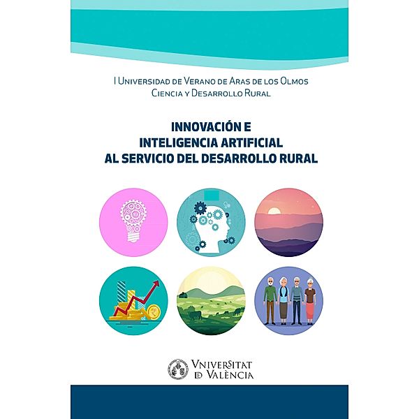 Innovación e inteligencia artificial al servicio del desarrollo rural, Aavv