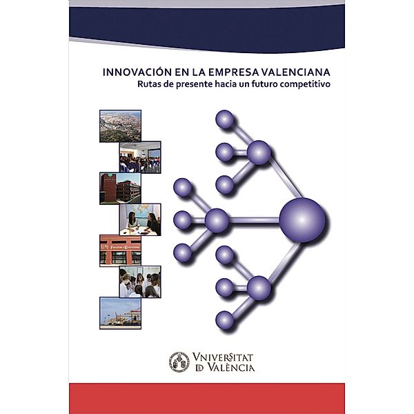 Innovación en la empresa valenciana, Aavv