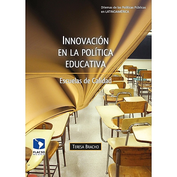 Innovación en la política educativa, Teresa Bracho González