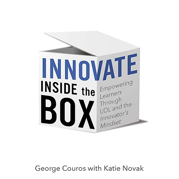 Innovate Inside the Box, George Couros, Katie Novak