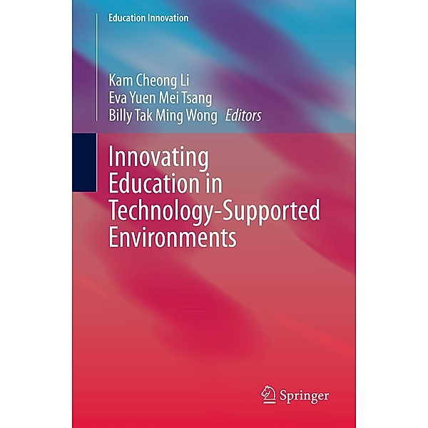 Innovating Education in Technology-Supported Environments / Education Innovation Series
