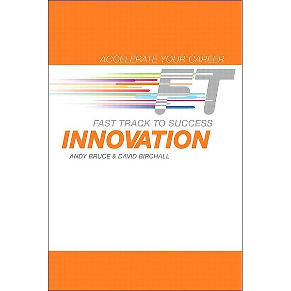 Innovation, Andy Bruce, David Birchall