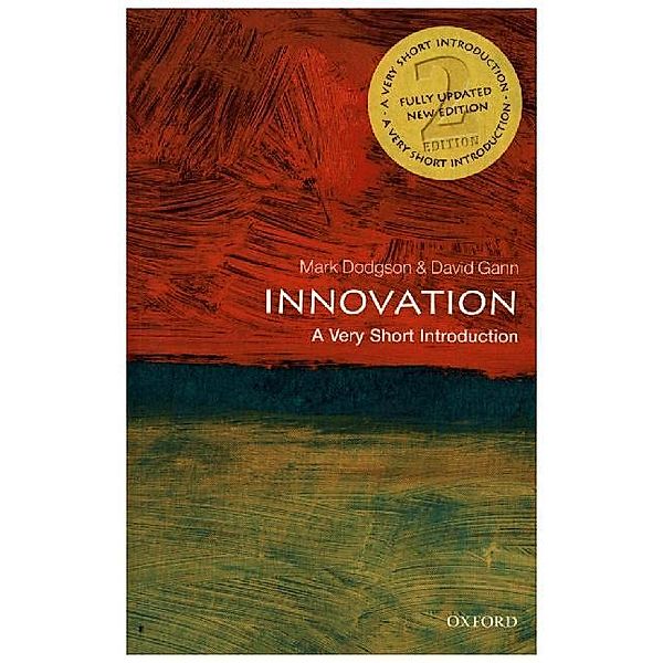 Innovation: A Very Short Introduction, Mark Dodgson, David Gann