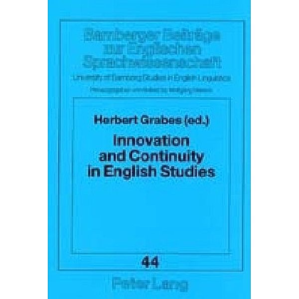 Innovation and Continuity in English Studies