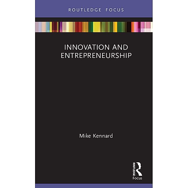 Innovation and Entrepreneurship, Mike Kennard