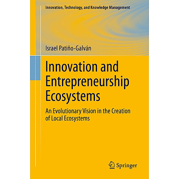 Innovation and Entrepreneurship Ecosystems, Israel Patiño-Galván