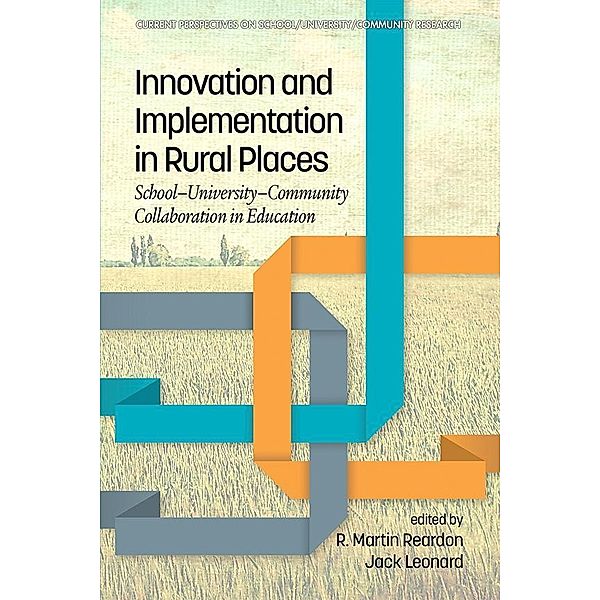 Innovation and Implementation in Rural Places, Jack Leonard, R. Martin Reardon