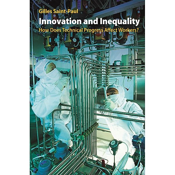 Innovation and Inequality, Gilles Saint-Paul
