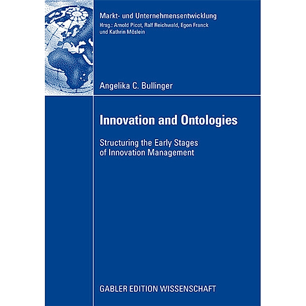 Innovation and Ontologies, Angelika C. Bullinger