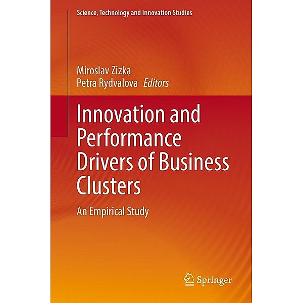Innovation and Performance Drivers of Business Clusters / Science, Technology and Innovation Studies