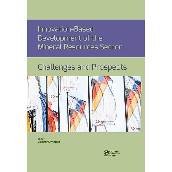 Innovation-Based Development of the Mineral Resources Sector: Challenges and Prospects