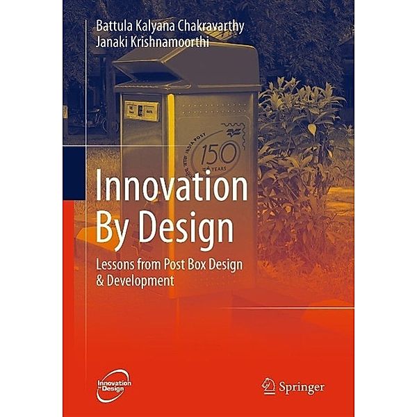 Innovation By Design, B. K. Chakravarthy, Janaki Krishnamoorthi