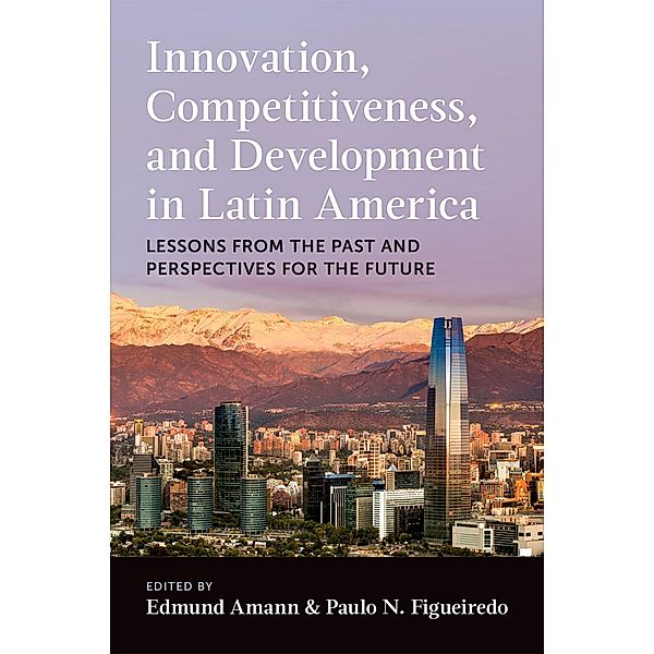 Innovation, Competitiveness, and Development in Latin America