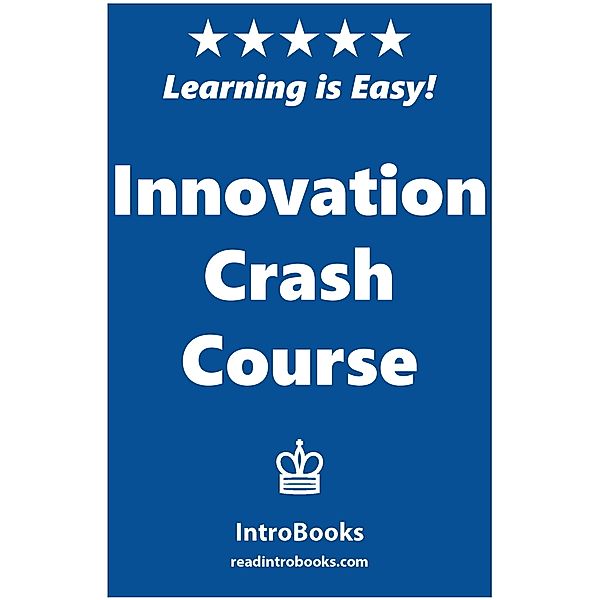 Innovation Crash Course, Introbooks
