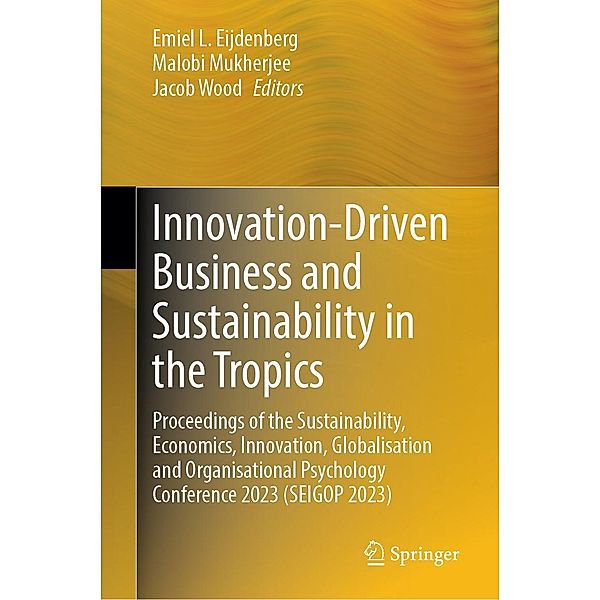 Innovation-Driven Business and Sustainability in the Tropics