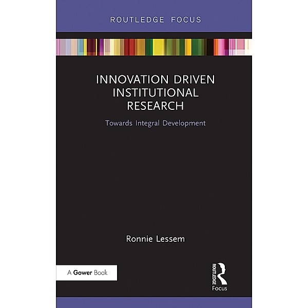 Innovation Driven Institutional Research, Ronnie Lessem