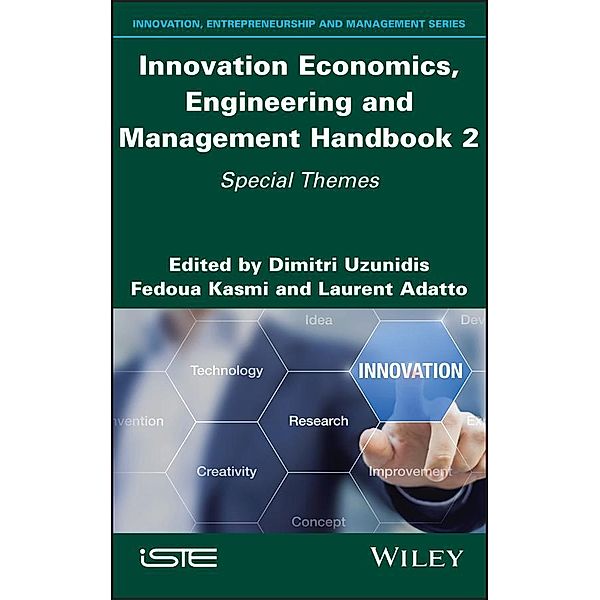 Innovation Economics, Engineering and Management Handbook 2