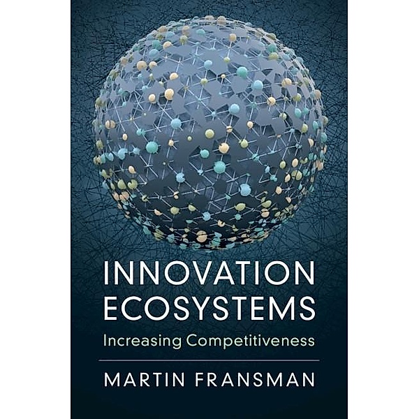 Innovation Ecosystems, Martin Fransman