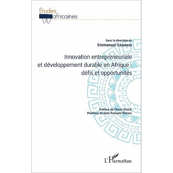 Innovation entrepreneuriale et développement durable en Afrique : défis et opportunités, Kamdem Emmanuel Kamdem