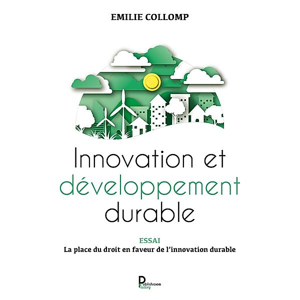 Innovation et développement durable, Emilie Collomp