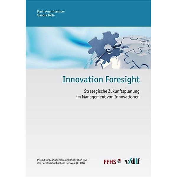 Innovation Foresight, Karin Auernhammer, Sandra Rota