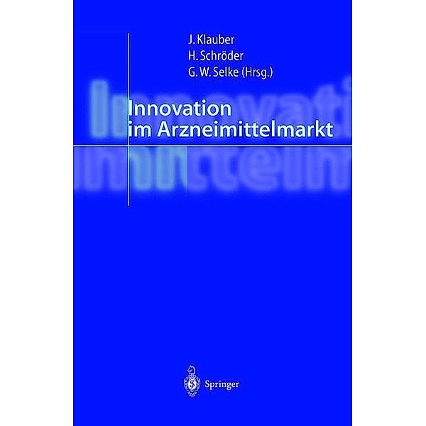 Innovation im Arzneimittelmarkt