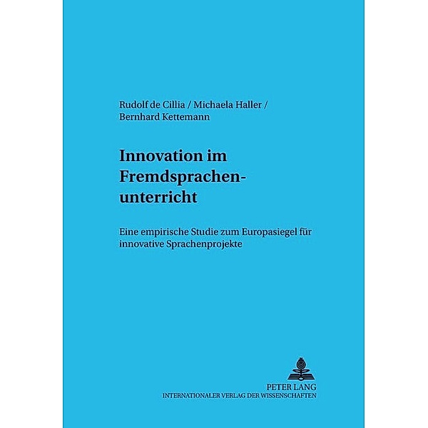 Innovation im Fremdsprachenunterricht, Rudolf de Cillia, Michaela Haller, Bernhard Kettemann