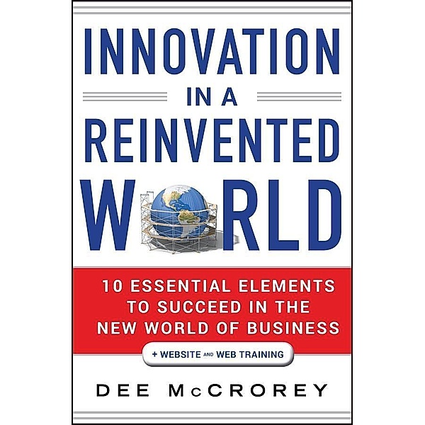 Innovation in a Reinvented World, Dee McCrorey