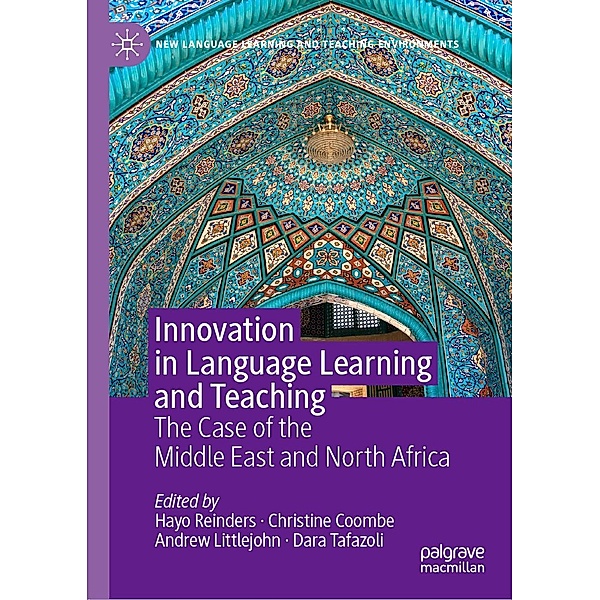 Innovation in Language Learning and Teaching / New Language Learning and Teaching Environments