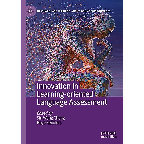 Innovation in Learning-Oriented Language Assessment / New Language Learning and Teaching Environments