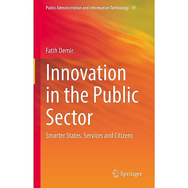 Innovation in the Public Sector, Fatih Demir