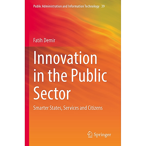 Innovation in the Public Sector, Fatih Demir