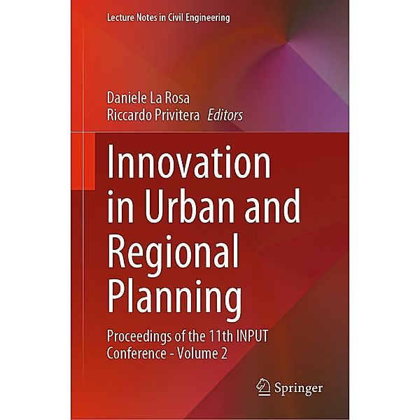 Innovation in Urban and Regional Planning / Lecture Notes in Civil Engineering Bd.242