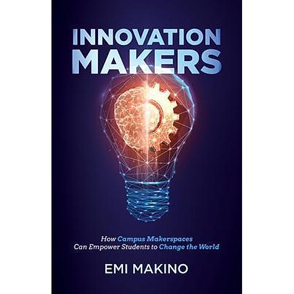 Innovation Makers / New Degree Press, Emi Makino