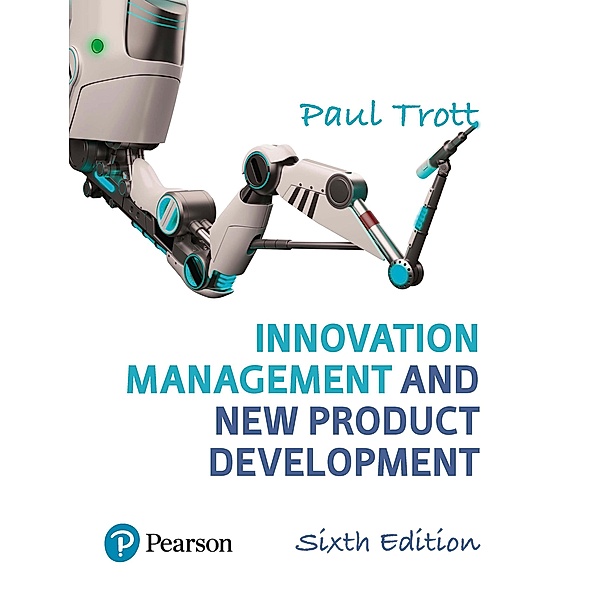 Innovation Management and New Product Development eBook PDF_o6, Paul Trott