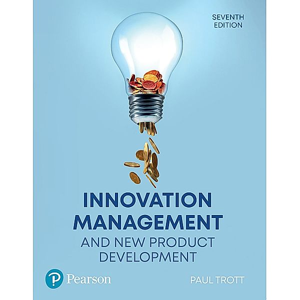 Innovation Management and New Product Development, Paul Trott