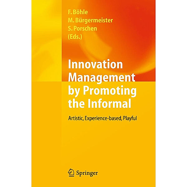 Innovation Management by Promoting the Informal