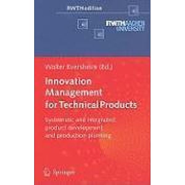 Innovation Management for Technical Products / RWTHedition