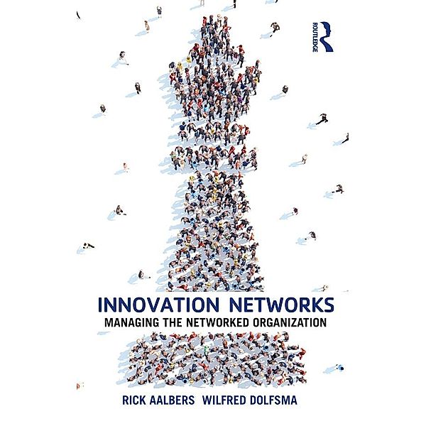 Innovation Networks, Rick Aalbers, Wilfred Dolfsma