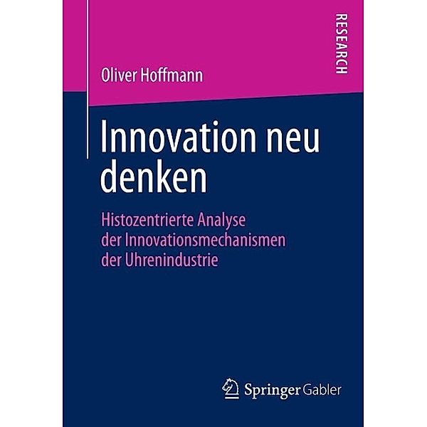 Innovation neu denken, Oliver Hoffmann