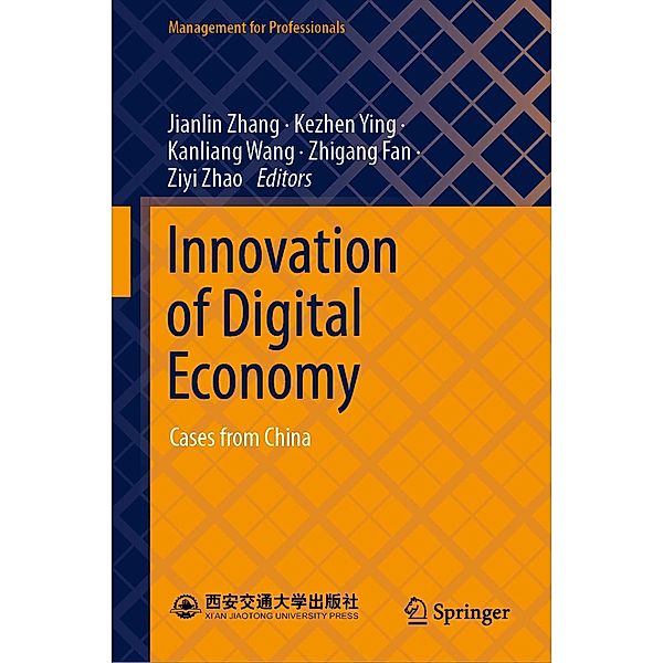 Innovation of Digital Economy / Management for Professionals