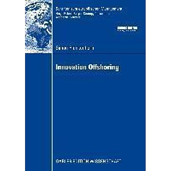 Innovation Offshoring / Schriften zum europäischen Management, Simon Plankenhorn