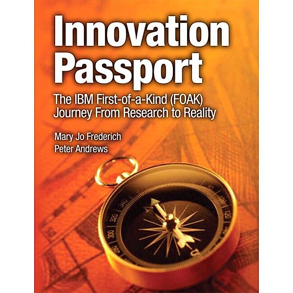 Innovation Passport, Mary Jo Frederich, Peter Andrews