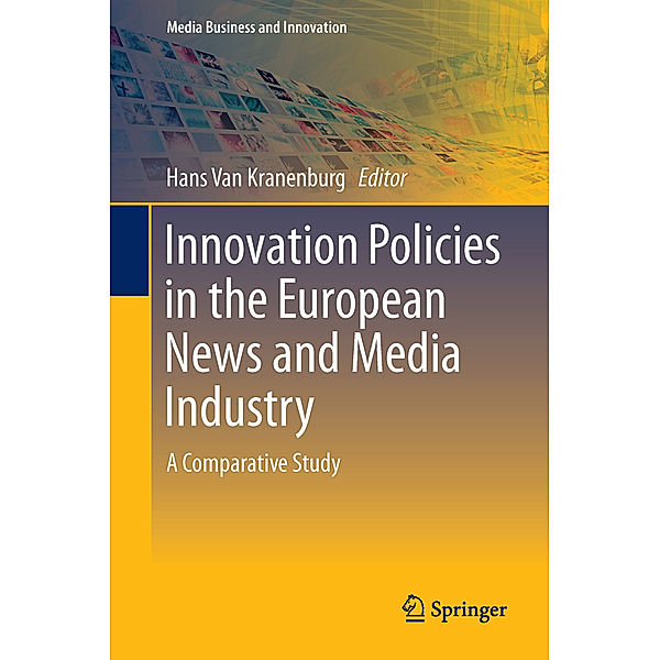 Innovation Policies in the European News Media Industry