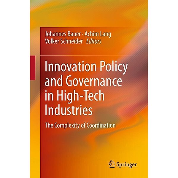 Innovation Policy and Governance in High-Tech Industries