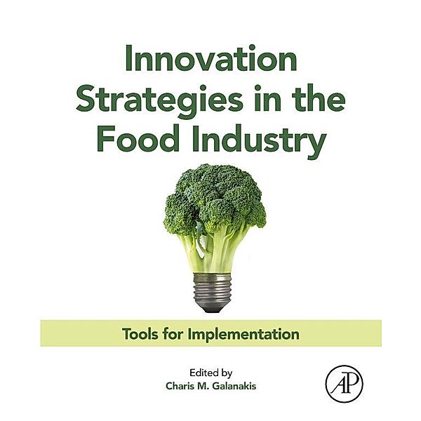 Innovation Strategies in the Food Industry