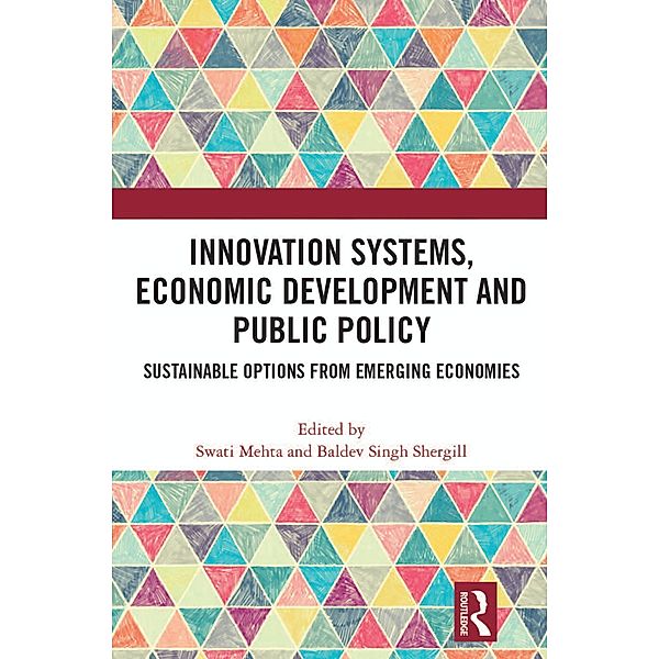 Innovation Systems, Economic Development and Public Policy