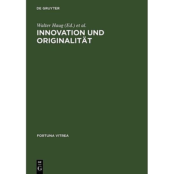 Innovation und Originalität / Fortuna Vitrea Bd.9