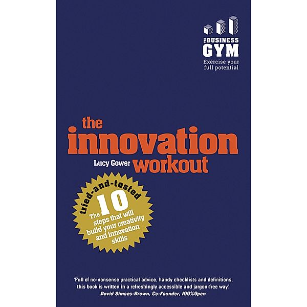 Innovation Workout, The, Lucy Gower